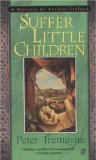 Portada de SUFFER LITTLE CHILDREN (SISTER FIDELMA MYSTERIES)