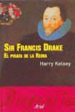 Portada de SIR FRANCIS DRAKE: EL PIRATA DE LA REINA