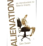 Portada de [(ALIENATION: AN INTRODUCTION TO MARX'S THEORY)] [ BY (AUTHOR) DAN SWAIN ] [MAY, 2012]