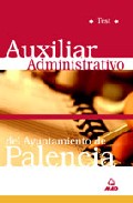 Portada de AUXILIAR ADMINISTRATIVO DEL AYUNTAMIENTO DE PALENCIA: TEST