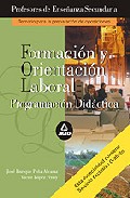 Portada de CUERPO DE PROFESORES DE ENSEÑANZA SECUNDARIA. FORMACION Y ORIENTACION LABORAL: PROGRAMACION DIDACTICA