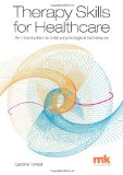 Portada de THERAPY SKILLS FOR HEALTHCARE: AN INTRODUCTION TO BRIEF PSYCHOLOGICAL TECHNIQUES