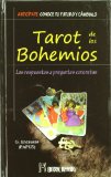 Portada de TAROT DE LOS BOHEMIOS: METODO COMPLETO PARA MANEJAR DE FORMA FACIL EL TAROT ADIVINATORIO