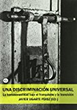 Portada de UNA DISCRIMINACION UNIVERSAL