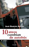 Portada de 10 ATEOS CAMBIAN DE AUTOBUS