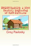 Portada de HOMESTEADING: A 21ST CENTURY BEGINNING OF SELF-RELIANCE (HOMESTEADING: A BEGINNING)