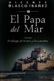 Portada de EL PAPA DEL MAR: CON UNA ANTOLOGIA DE TEXTOS Y DOCUMENTOS