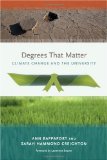 Portada de DEGREES THAT MATTER: CLIMATE CHANGE AND THE UNIVERSITY (URBAN AND INDUSTRIAL ENVIRONMENTS)