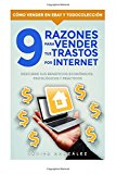 Portada de 9 RAZONES PARA VENDER TUS TRASTOS POR INTERNET: DESCUBRE SUS BENEFICIOS ECONÓMICOS, PSICOLÓGICOS Y PRÁCTICOS: VOLUME 1 (CÓMO VENDER EN EBAY Y TODOCOLECCION)