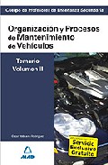 Portada de CUERPO DE PROFESORES DE ENSEÑANZA SECUNDARIA: ORGANIZACION Y PROCESOS DE MANTENIMIENTO DE VEHICULOS: TEMARIO: VOLUMEN II