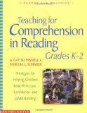 Portada de TEACHING FOR COMPREHENSION IN READING, GRADES K-2: STRATEGIES FOR HELPING CHILDREN READ WITH EASE, CONFIDENCE, AND UNDERSTANDING