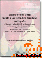 Portada de LA PROTECCIÓN PENAL FRENTE A LOS INCENDIOS FORESTALES EN ESPAÑA - EBOOK