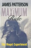 Portada de MAXIMUM RIDE: THE ANGEL EXPERIMENT