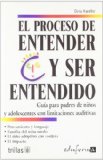 Portada de EL PROCESO DE ENTENDER Y SER ENTENDIDO