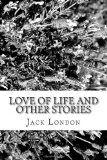 Portada de LOVE OF LIFE AND OTHER STORIES