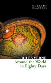 Portada de AROUND THE WORLD IN EIGHTY DAYS (COLLINS CLASSICS)