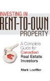 Portada de INVESTING IN RENT-TO-OWN PROPERTY: A COMPLETE GUIDE FOR CANADIAN REAL ESTATE INVESTORS