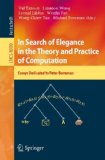 Portada de IN SEARCH OF ELEGANCE IN THE THEORY AND PRACTICE OF COMPUTATION