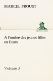 Portada de A L'OMBRE DES JEUNES FILLES EN FLEURS - VOLUME 3