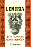 Portada de EL CONTINENTE PERDIDO DE LEMURIA: LAS PRUEBAS DE SU ANTIGUA EXISTENCIA