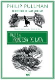 Portada de SALLY E A PRINCESA DE LATA (EM PORTUGUESE DO BRASIL)