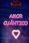 Portada de AMOR CUÁNTICO