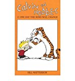 Portada de [(CALVIN AND HOBBES: ONE DAY THE WIND WILL CHANGE V. 2)] [ BY (AUTHOR) BILL WATTERSON, ILLUSTRATED BY BILL WATTERSON ] [APRIL, 1992]