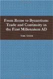 Portada de FROM ROME TO BYZANTIUM: TRADE AND CONTINUITY IN THE FIRST MILLENNIUM AD