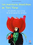 Portada de LAS AVENTURAS FILOSOFICAS DE TONI TONEL: UN EXTRAÑO VIAJE A LA ISLA DE LOS PENSAMIENTOS PERDIDOS