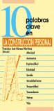 Portada de 10 PALABRAS CLAVE EN LA CONSTRUCCIÓN PERSONAL