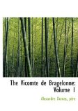 Portada de THE VICOMTE DE BRAGELONNE