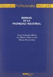 Portada de MANUAL DE LA PROPIEDAD INDUSTRIAL