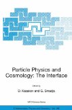 Portada de PARTICLE PHYSICS AND COSMOLOGY: THE INTERFACE