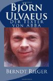 Portada de BJORN ULVAEUS. DER TEXTER VON ABBA