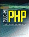 Portada de PLUG-IN PHP: 100 POWER SOLUTIONS: SIMPLE SOLUTIONS TO PRACTICAL PHP PROBLEMS