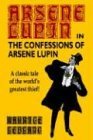 Portada de THE CONFESSIONS OF ARSENE LUPIN