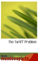 Portada de THE TARIFF PROBLEM