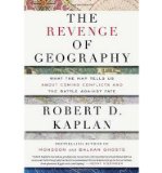 Portada de [( THE REVENGE OF GEOGRAPHY: WHAT THE MAP TELLS US ABOUT COMING CONFLICTS AND THE BATTLE AGAINST FATE )] [BY: ROBERT D. KAPLAN] [NOV-2012]