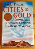 Portada de CITIES OF GOLD: A JOURNEY ACROSS THE AMERICAN SOUTHWEST IN PURSUIT OF CORONADO