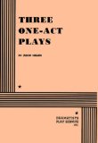 Portada de THREE ONE-ACT PLAYS BY JASON MILLER