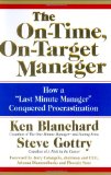 Portada de THE ON-TIME, ON-TARGET MANAGER: HOW A "LAST-MINUTE MANAGER" CONQUERED PROCRASTINATION