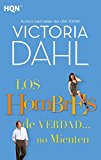 Portada de LOS HOMBRES DE VERDAD… NO MIENTEN (HQN)