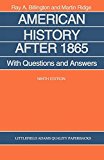 Portada de AMERICAN HISTORY AFTER 1865: WITH QUESTIONS AND ANSWERS (LITTLEFIELD, ADAMS QUALITY PAPERBACKS) BY RAY A. BILLINGTON (1988-10-13)