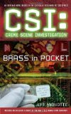 Portada de BRASS IN POCKET (CSI: CRIME SCENE INVESTIGATION) BY MARIOTTE, JEFF (2009) MASS MARKET PAPERBACK