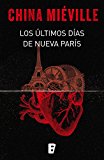 Portada de LOS &Uacute;LTIMOS D&Iacute;AS DE NUEVA PAR&Iacute;S