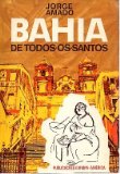 Portada de BAHIA DE TODOS OS SANTOS. GUIA DAS RUAS E DOS MISTERIOS DA CIDADE DO SALVADOR.