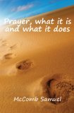 Portada de PRAYER, WHAT IT IS AND WHAT IT DOES