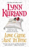 Portada de LOVE CAME JUST IN TIME BY KURLAND, LYNN (2005) MASS MARKET PAPERBACK