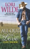 Portada de ALL OUT OF LOVE: A CUPID, TEXAS NOVEL BY WILDE, LORI (2013) MASS MARKET PAPERBACK