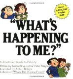 Portada de WHAT'S HAPPENING TO ME? A GUIDE TO PUBERTY BY PETER MAYLE (8/1/2000)